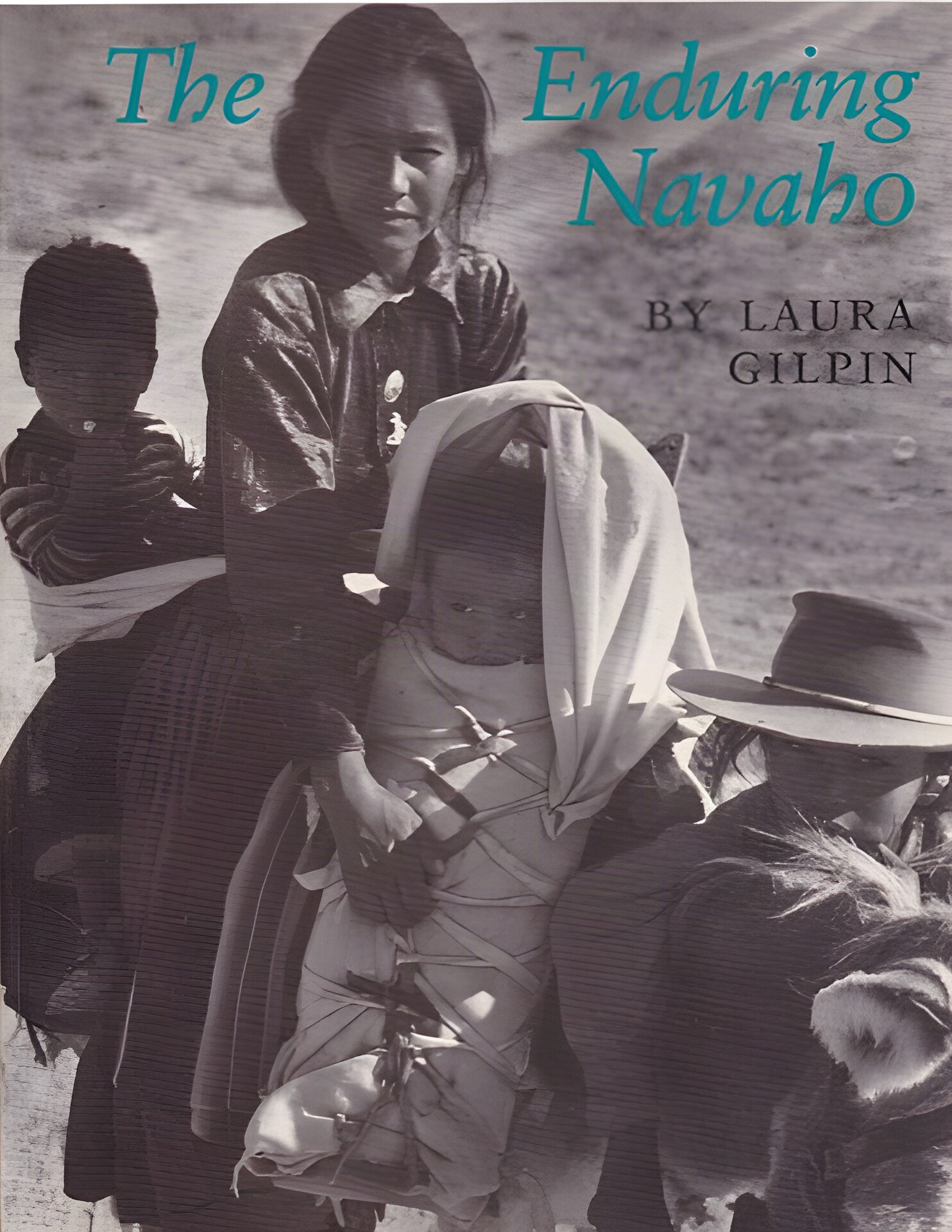 The Enduring Navaho by: Gilpin, Laura 