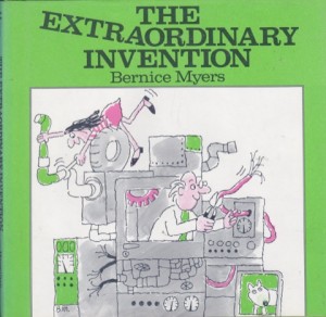 The Extraordinary Inventionby: Myers, Bernice