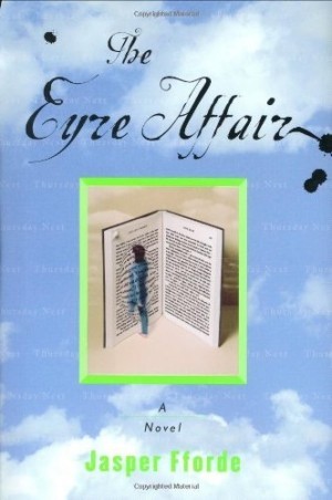 The Eyre Affair (SIGNED COPY)by: Jasper Fforde