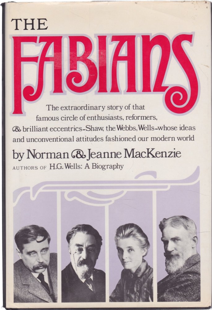 The Fabiansby: Norman MacKenzie; Jeanne MacKenzieThe Fabians