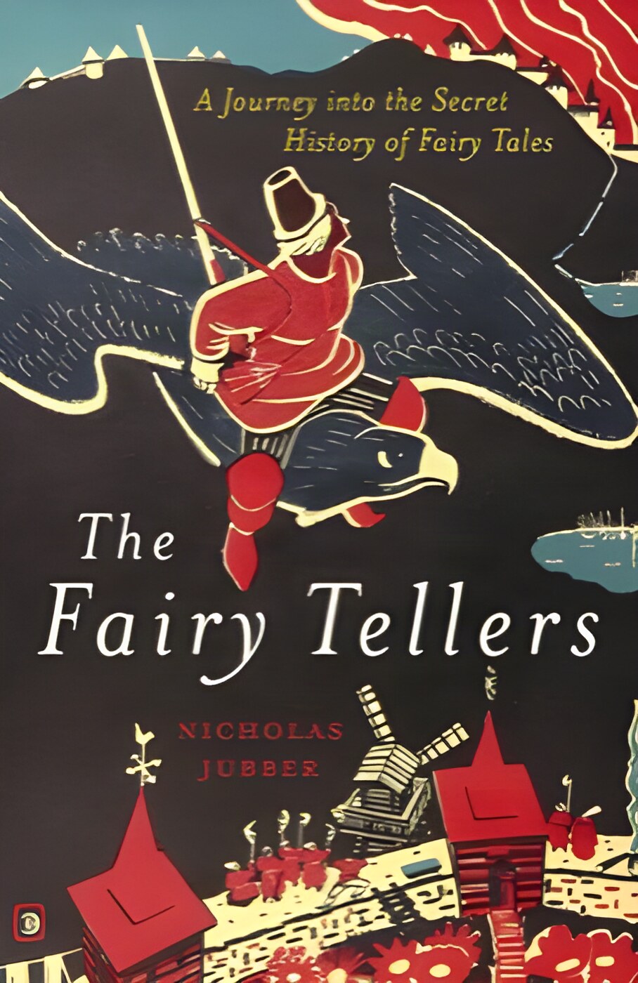 The Fairy Tellersby: Nicholas Jubber 