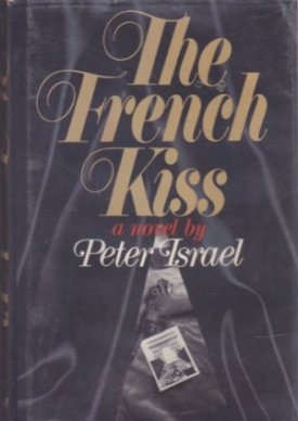 The French Kissby: Peter Israel 