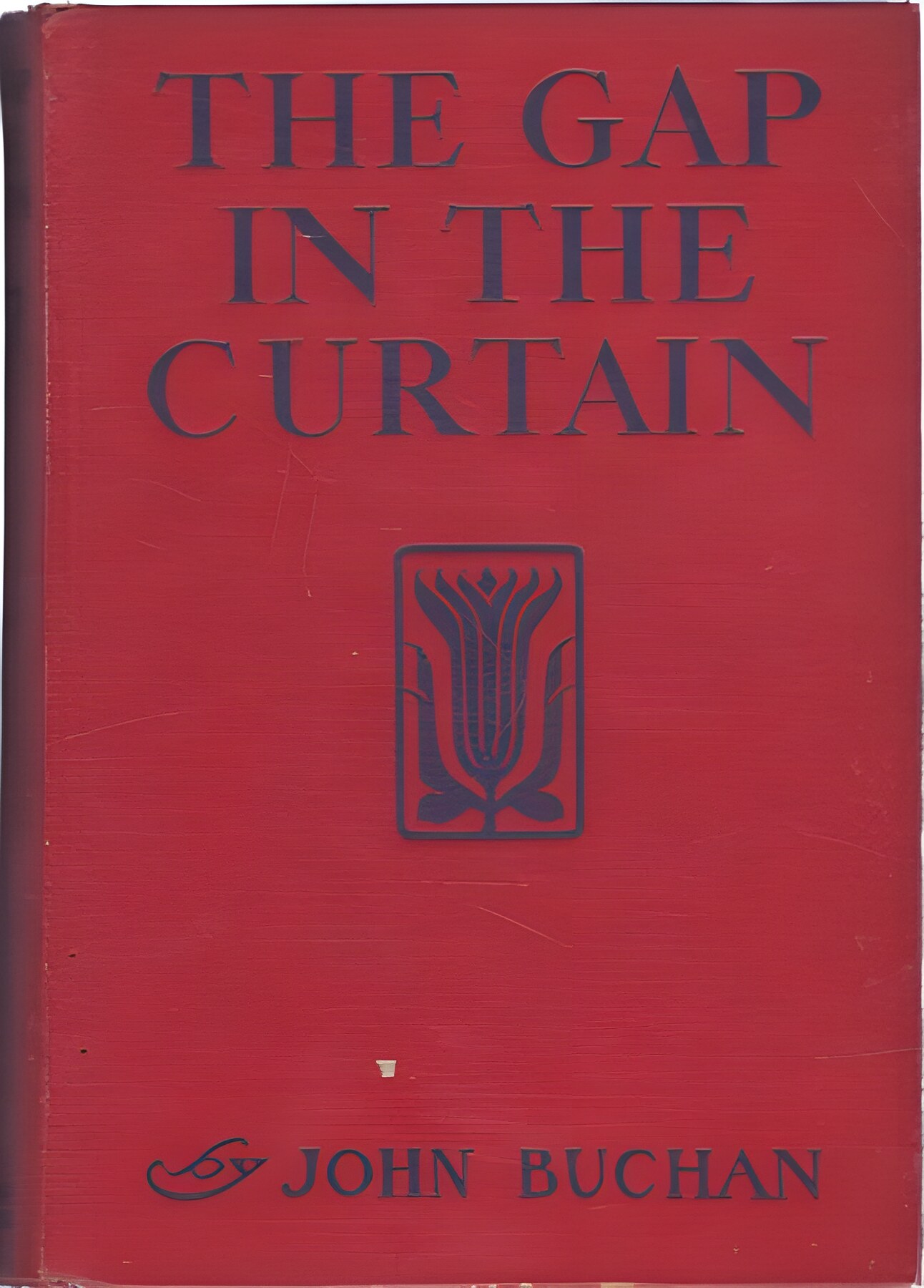 The Gap in the Curtainby: John Buchan
