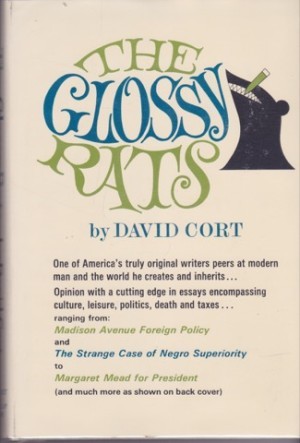 The Glossy Rats by: David Cort