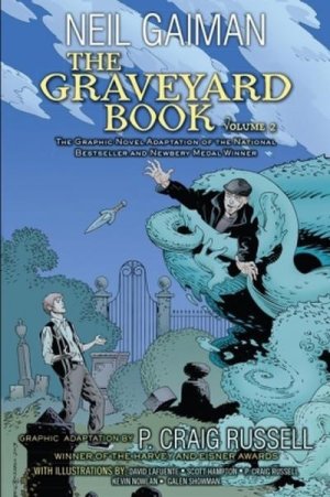 The Graveyard Book, Volume 2 by: Gaiman, Neil /Russell, P. Craig