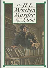 The H.L. Mencken Murder Caseby: Don Swaim 