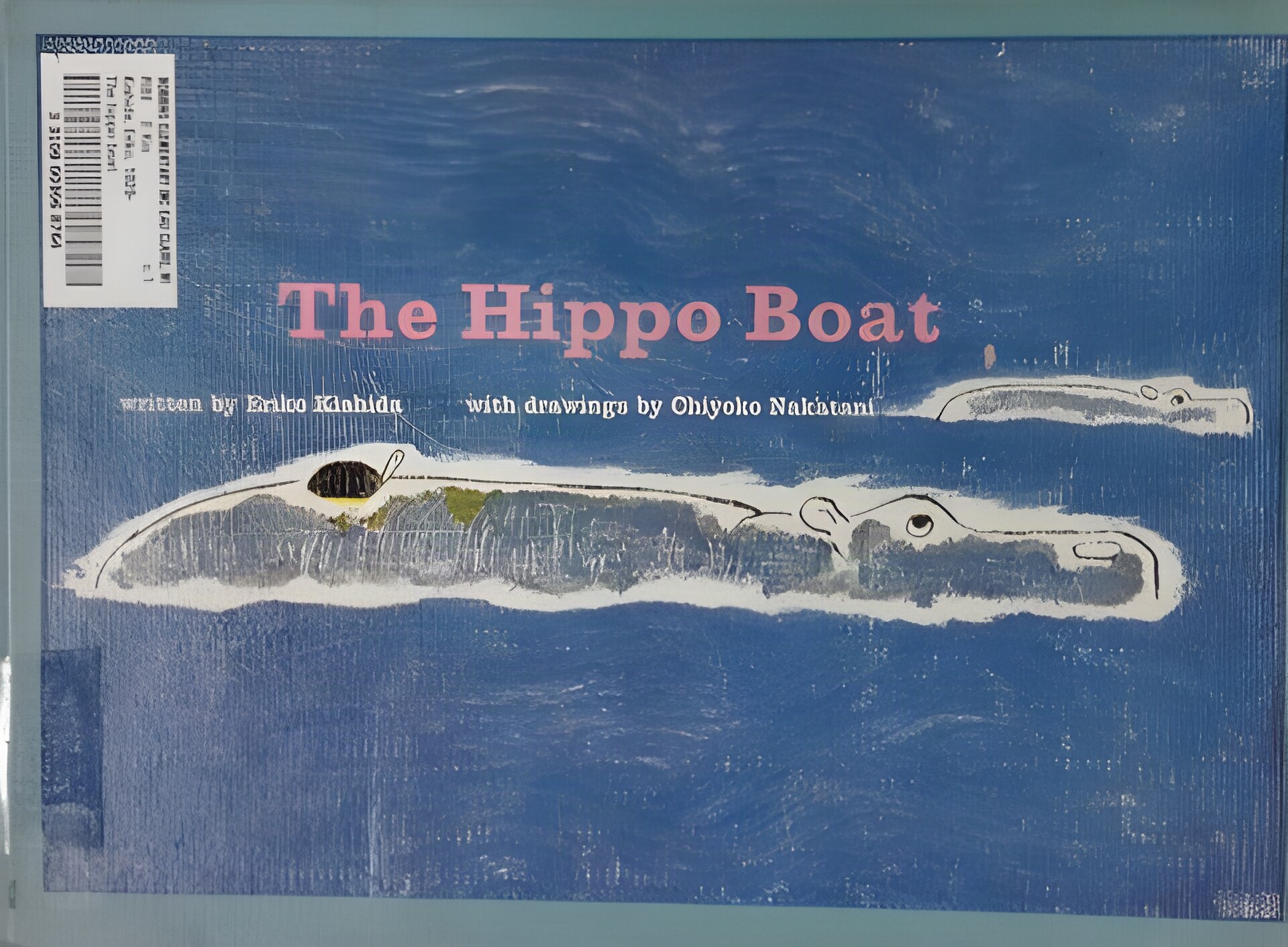The Hippo Boatby: Kishida, Eriko: Nakatani, Chiyoko (Illus. )