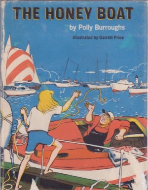 The Honey Boatby: Burroughs, Polly