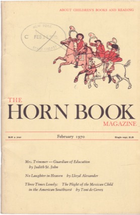 The Horn Book Magazine February 1970by: Mahony, Bertha E (Editor)