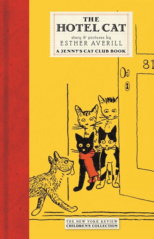 The Hotel Cat by: Esther Averill