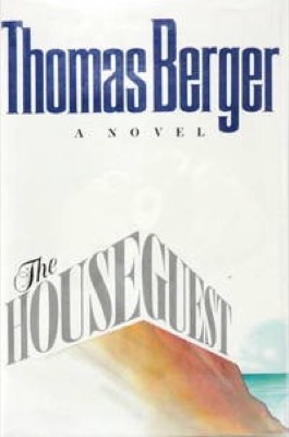 The Houseguest: A Novel by: Thomas Berger