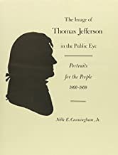 The Image of Thomas Jeffersonby: Cunningham, Jr., Noble E.