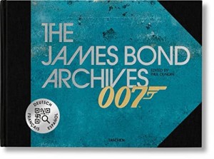 The James Bond Archives, 007by: Duncan, Paul (Editor)