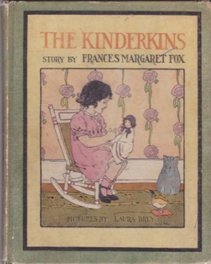 The Kinderkinsby: Fox, Frances Margaret/Laura Brey
