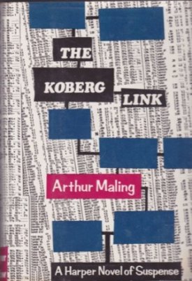 The Koberg Link by: Arthur Maling 