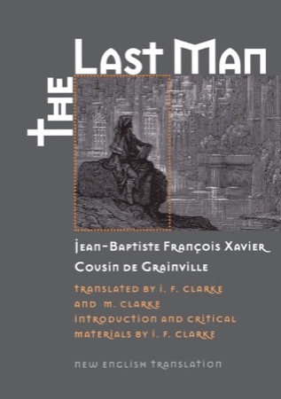 The Last Manby: Jean-Baptiste Francois Xavier Cousin de Grainville