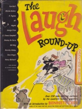 The Laugh Round-Up: A Collection of the Funniest Cartoons of the Day by: Cerf (Introduction), Bennett