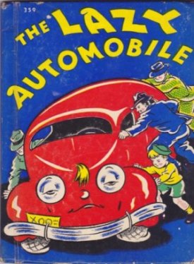 The Lazy Automobileby: Wadsworth, Wallace 