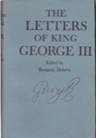 The Letters Of King George IIIby: Dobree, Bonamy (Ed.)