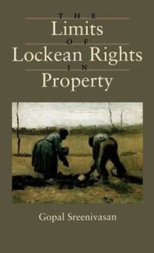 The Limits of Lockean Rights in Propertyby: Sreenivasan, Gopal