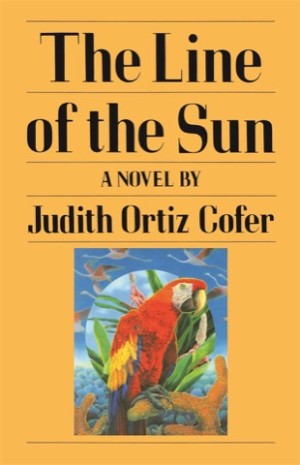 The Line of the Sun by: Cofer, Judith Ortiz