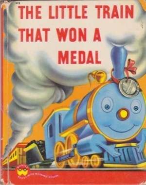 The Little Train That Won A Medal by: Darlene Geis / Anton Loeb (Illustrator) 