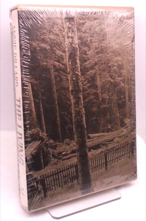The Living (SIGNED COPY)by: Dillard, Annie