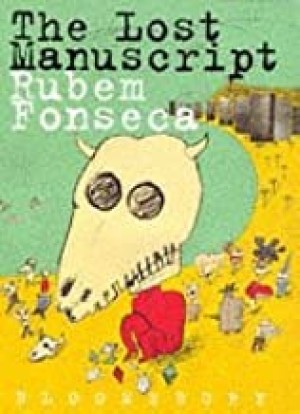 The Lost Manuscriptby: Rubem Fonseca