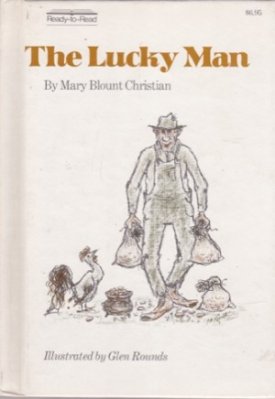 The Lucky Manby: Christian Mary Blount / Glen Rounds 