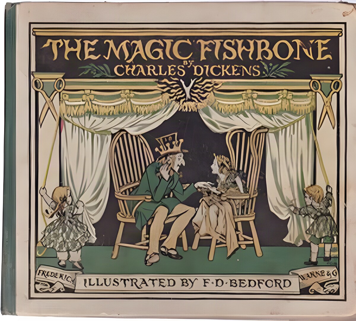 The Magic Fishboneby: Dickens, Charles/F.D. Bedford (Illust.)