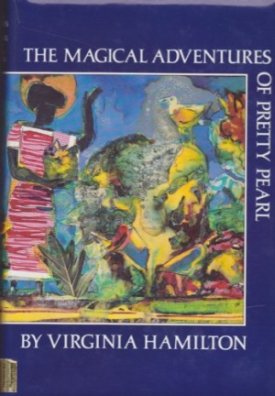 The Magical Adventures of Pretty Pearlby: Hamilton, Virginia