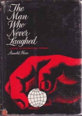 The Man Who Never Laughed by: Hare, Arnold