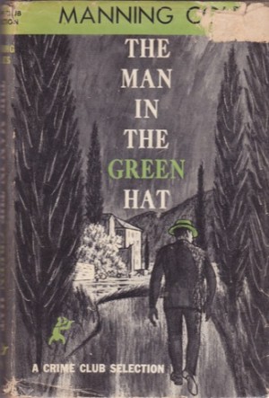 The Man in the Green Hatby: Coles, Manning