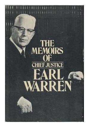 The Memoirs of Chief Justice Earl Warren by: Warren, Earl 