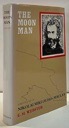The Moon Man: A Biography of Miklouho-Maclayby: E. M. Webster