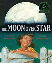 The Moon Over Star (SIGNED BY ILLUSTRATOR)by: Dianna Hutts Aston and Jerry Pinkney