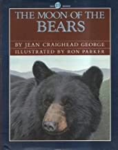 The Moon of the Bearsby: Jean Craighead George/Ron Parker