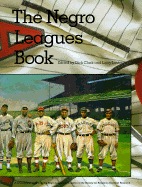 The Negro Leagues Bookby: Clark, Dick And Larry Lester, Eds