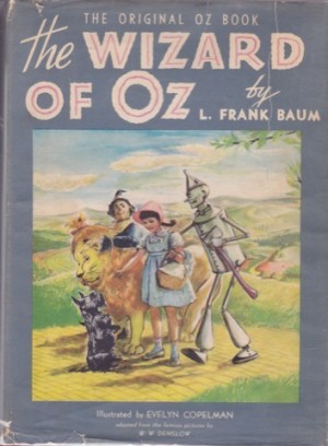The New Wizard of Oz (Identified on cover as: The Wizard of Oz) by: Baum, L. Frank/Evelyn Copelman