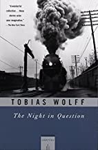 The Night in Question: Storiesby: Wolff, Tobias
