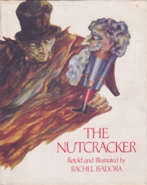 The Nutcrackerby: Rachel Isadora