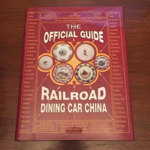The Official Guide to Railroad Dining Car Chinaby: McIntyre, Douglas W. 