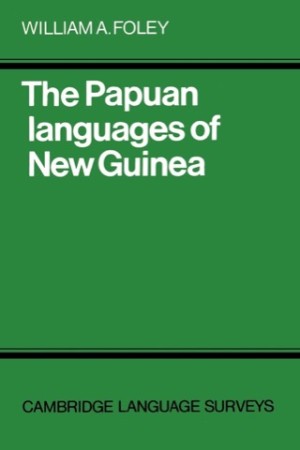The Papuan Languages of New Guineaby: Foley, William A.
