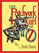The Patchwork Girl of Oz (Books of Wonder Series)by: Baum/John R. Neill(Illustrator), Peter Glassman (Afterword) , L. Frank