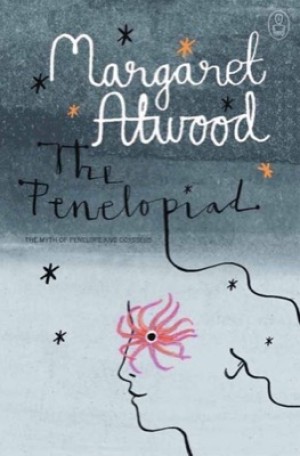 The Penelopiadby: Atwood, Margaret