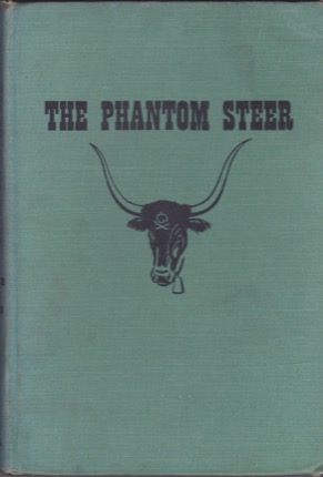 The Phantom Steerby: Floyd Benjamin Streeter / H. D. Francis