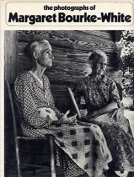 The Photographs of Margaret Bourke-Whiteby: Sean Callahan (Ed.)