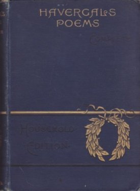 The Poetical Works of Frances Ridley Havergalby: Frances Ridley Havergal