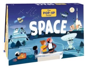 The Pop-Up Guide: Spaceby: Dussaussois, Sophie 