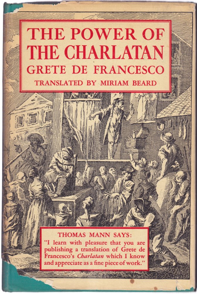 The Power of the Charlatanby: Grete De Francesco, Miriam Beard (transl.)